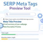 SERP Meta Tags Preview Tool