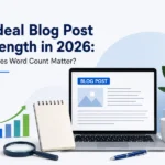 Ideal Blog Post Length