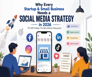 social media strategy for small businesses and startups